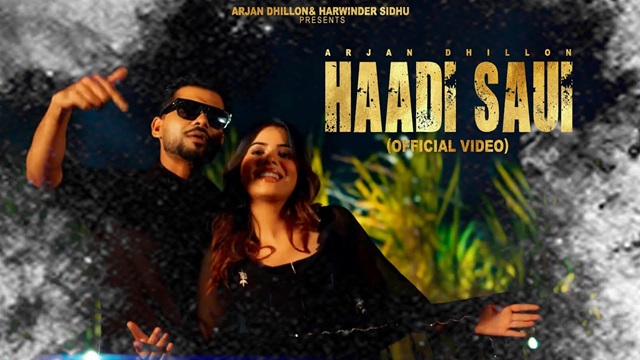 Haadi Sauni Lyrics - Arjan Dhillon