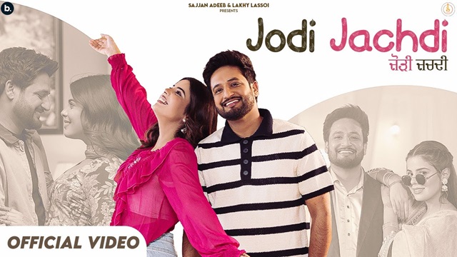 Jodi Jachdi Lyrics - Sajjan Adeeb