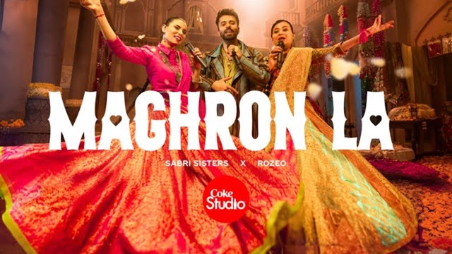 Maghron La Lyrics (Coke Studio) - Sabri Sisters | Rozeo