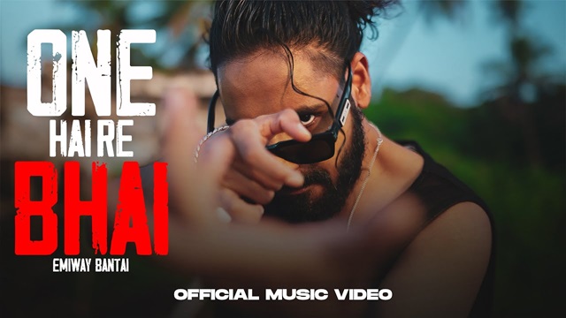 One Hai Re Bhai Lyrics - Emiway Bantai