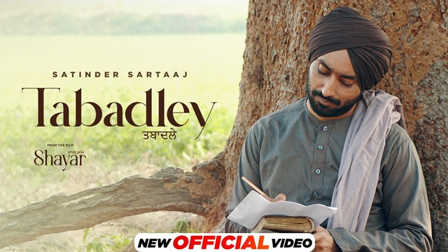 Tabadley Lyrics - Shayar | Satinder Sartaaj