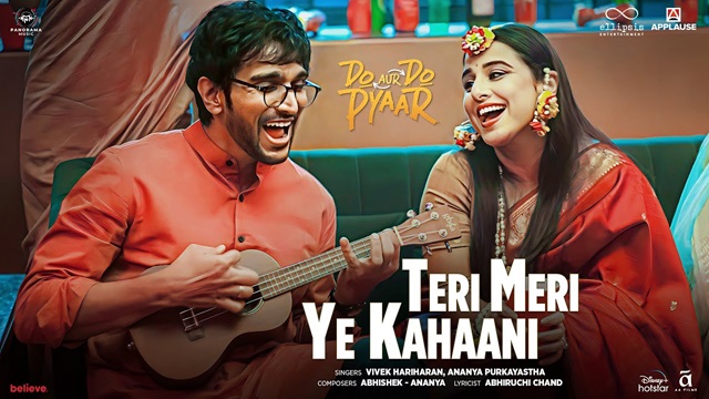 Teri Meri Ye Kahaani Lyrics In Hindi - Do Aur Do Pyaar