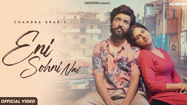 Eni Sohni Nai Lyrics - Chandra Brar