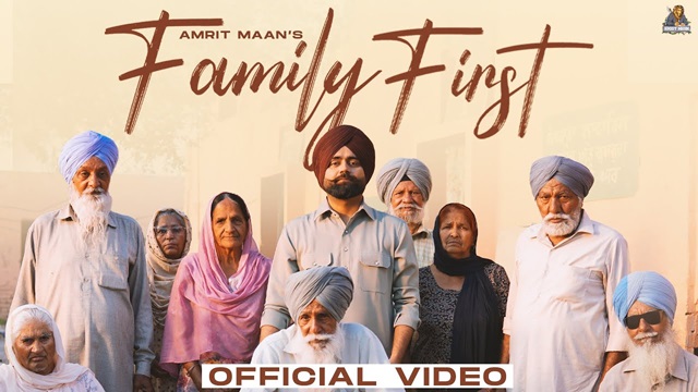 Family First Lyrics - Amrit Maan