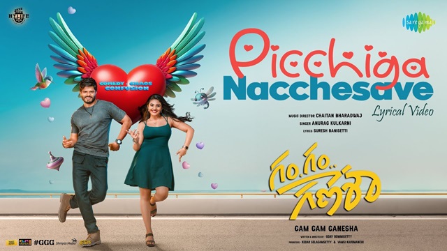 Picchiga Nacchesave Lyrics - Gam Gam Ganesha