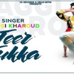 Teer Tukka Lyrics Jaggi Kharoud