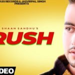 Crush Lyrics Shaan Sandhu