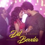 Dil Bevda Lyrics Prassthanam | Mika Singh