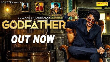 Godfather Lyrics Gulzaar Chhaniwala