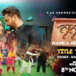 Nanka Mel Lyrics Nachhatar Gill | Title Track
