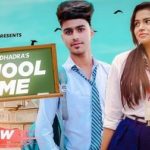 School Time Lyrics Amanraj Gill | Prince Dhadra