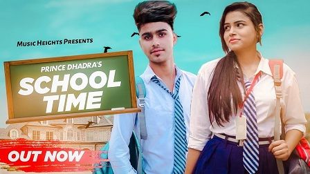 School Time Lyrics Amanraj Gill | Prince Dhadra