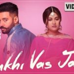Sukhi Vas Jana Lyrics Jaddi Sardar | Sippy Gill